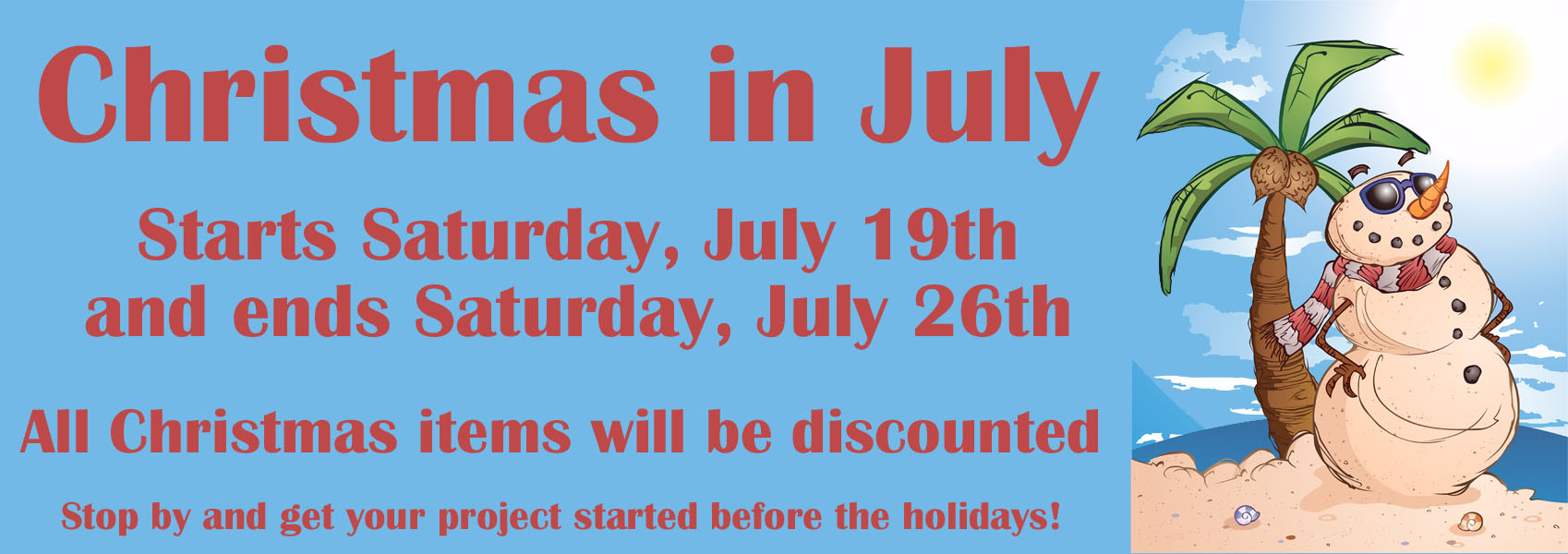 2014 Christmas in July!